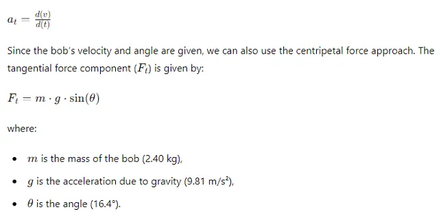 Acceleration and tension in e pendulum string - DEPENDENT