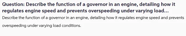 Describe the function of a governor in an engine, detailing