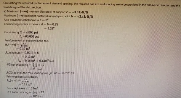 For the one-way slab shown in the figure assume the maximum