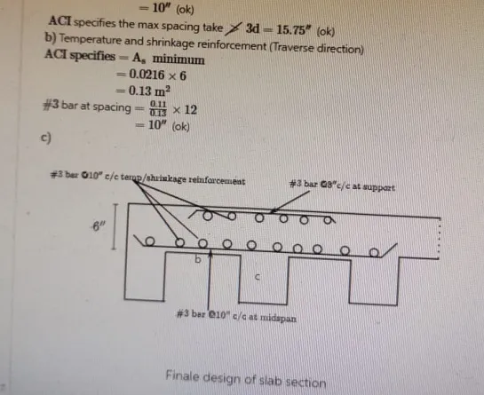 For the one-way slab shown in the figure assume the maximum